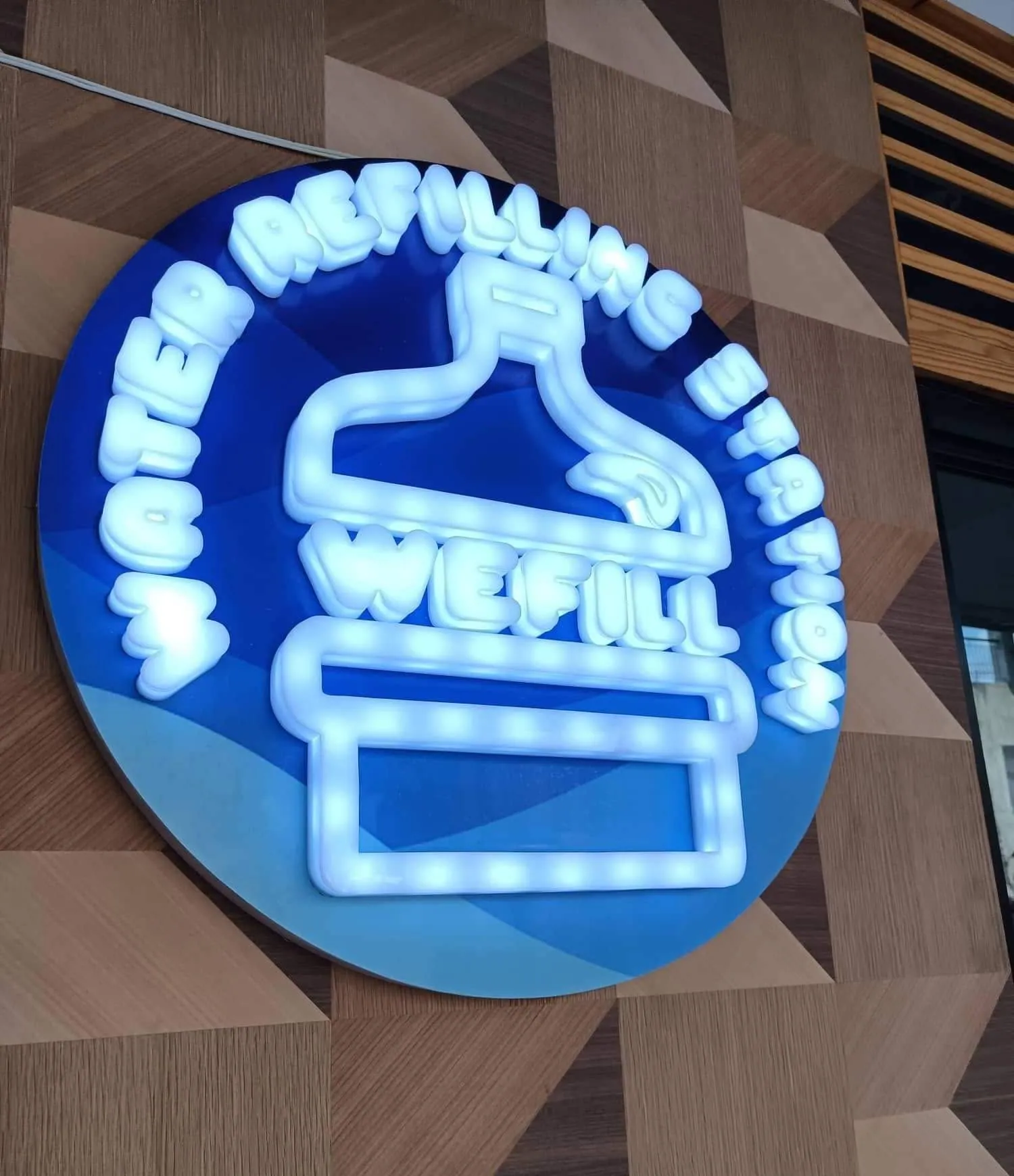 Wefill Water Refilling Station lighted sign, printed and installed by MCAV